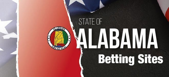 Alabama Best Betting Sites and Legal Sportsbooks