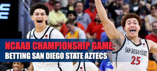 NCAA Championship Odds by BetOnline – The Case To Be Made For San Diego State
