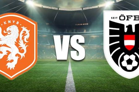 Netherlands vs. Austria – June 25 Euro 2024 Match Preview